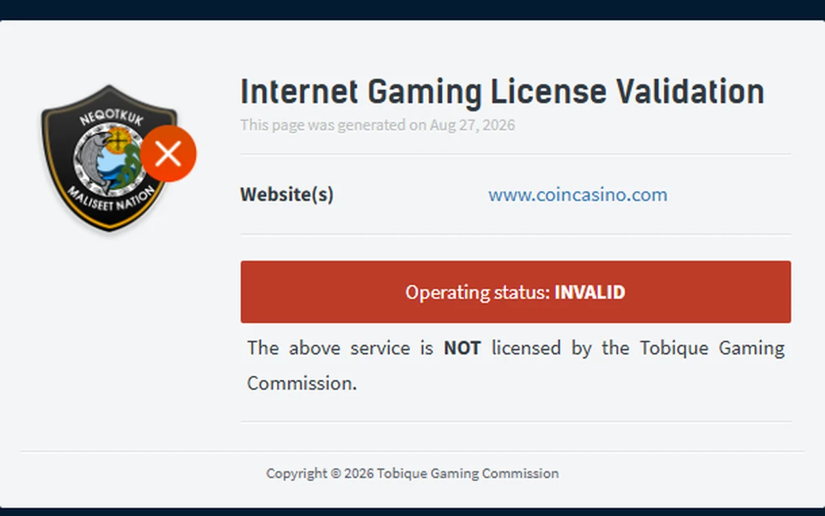 Tobique Gaming Commission validator for coincasino.com showing Operating status INVALID and the statement that the service is not licensed